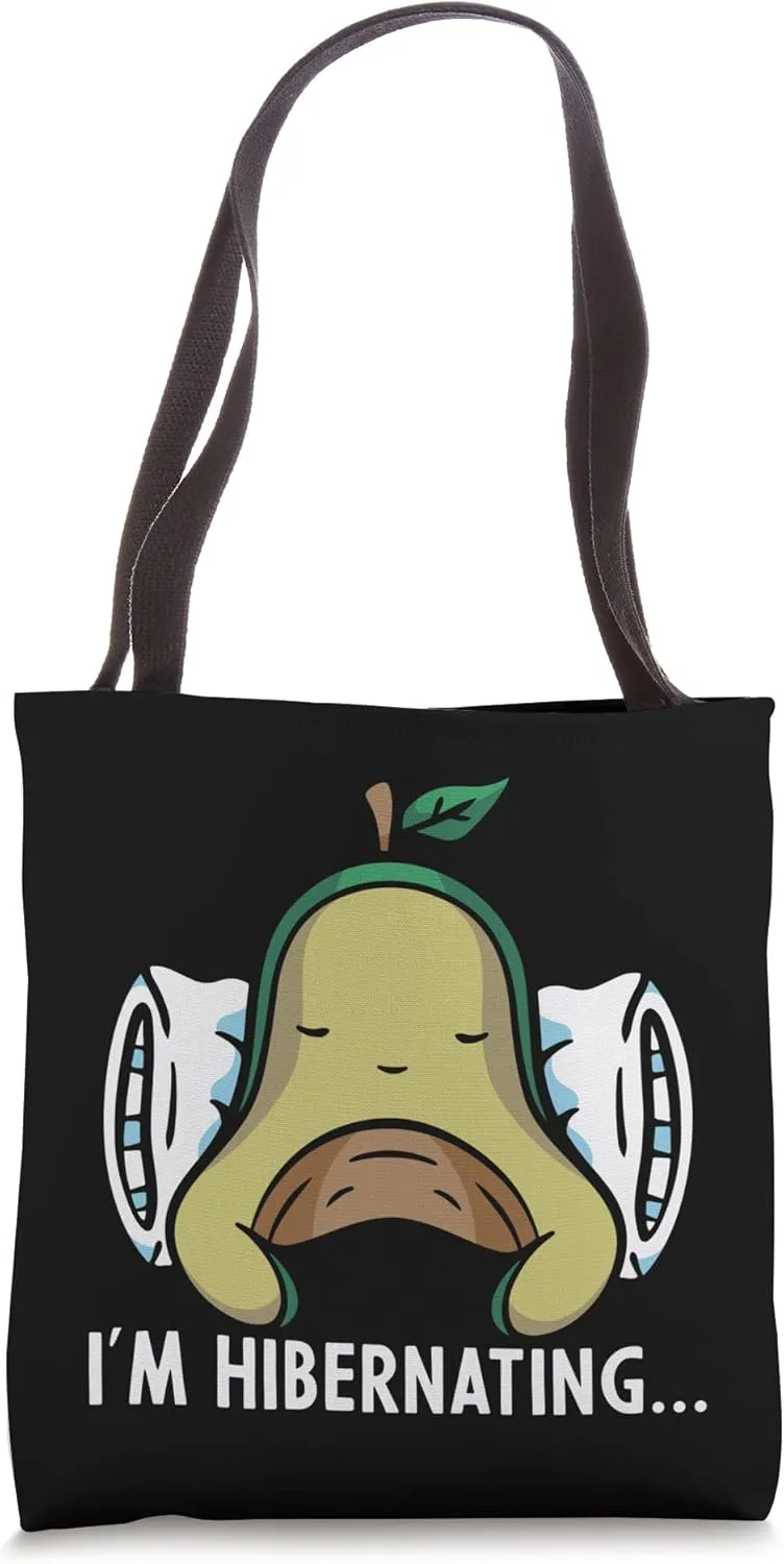 Hibernation I'm Hibernating Funny Avocado Yoga Relaxing Tote Bag