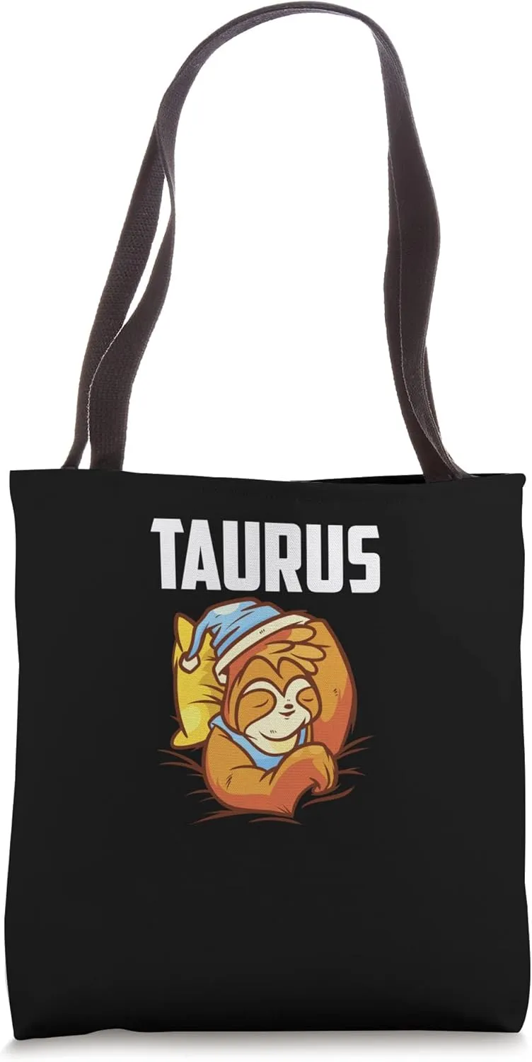 Taurus Facts Astrology Sarcastic Sloth Coma Zodiac Sign Tote Bag
